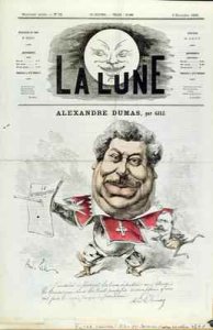 Caricature of Alexandre Dumas pere 1803-70 as a Musketeer from the front cover of La Lune magazine