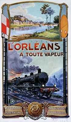 Poster advertising the 'L'Orleans a Toute Vapeur' Railway Service